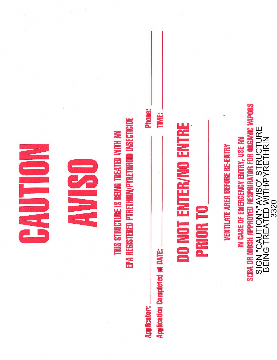 SIGN "CAUTION"/"AVISO" STRUCTURE